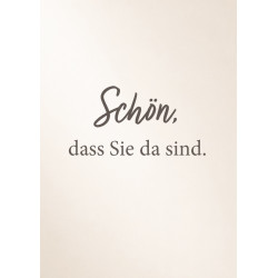 Postkarte "Schön, dass Sie da sind"