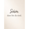 Postkarte "Schön, dass Sie da sind"