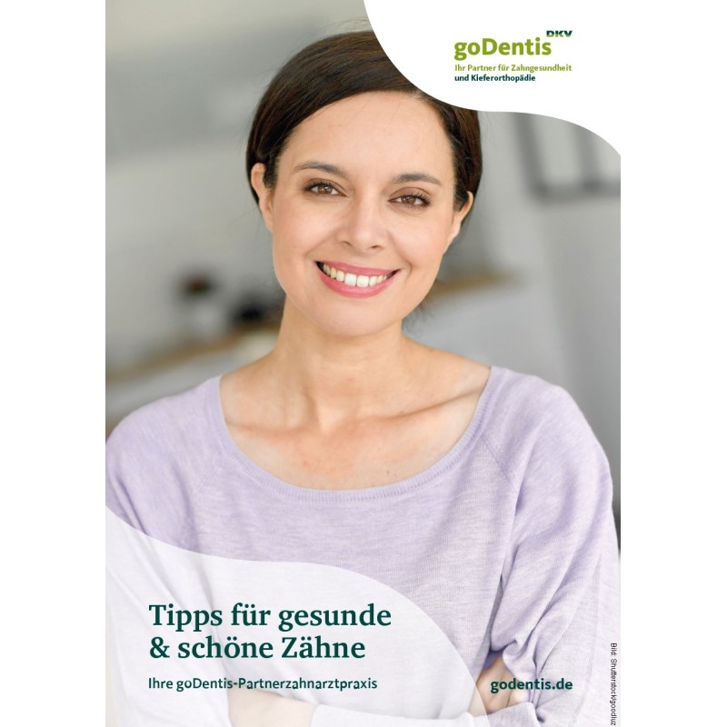 Broschüre Tipps für gesunde & schöne Zähne Broschüre Tipps für gesunde & schöne Zähne