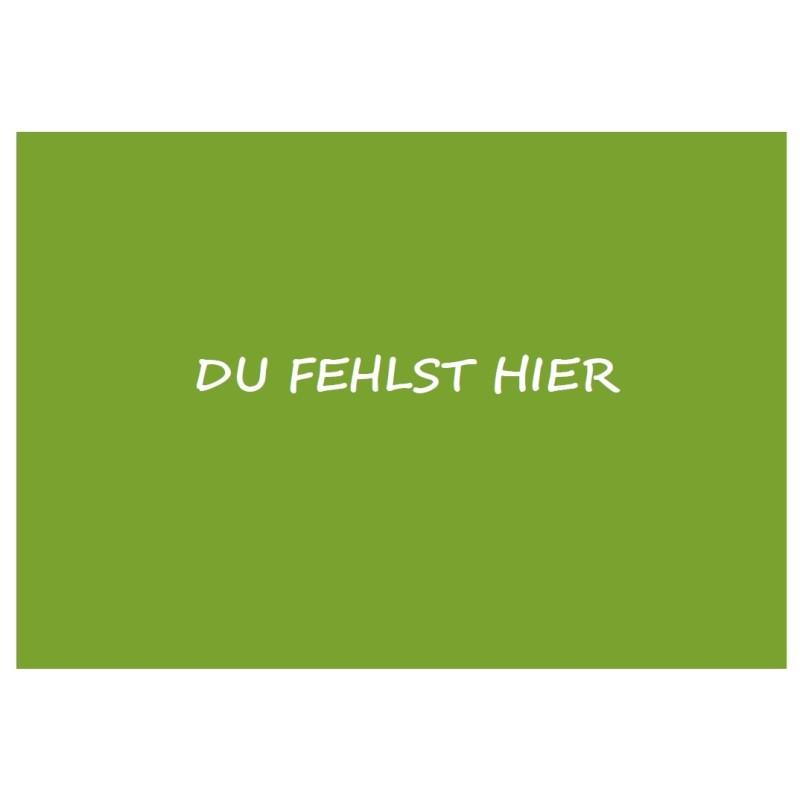 Postkarte - "DU FEHLST HIER" Postkarte - "DU FEHLST HIER"