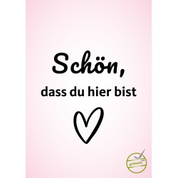 goDentis-Sammelpostkarte "Schön, dass du hier bist"