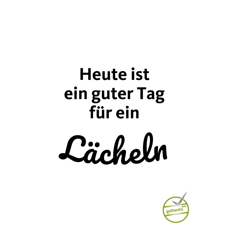 goDentis-Postkarte - Heute ist ein guter Tag für ein Lächeln goDentis-Postkarte - Heute ist ein guter Tag für ein Lächeln